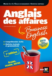 Cover image: Anglais des affaires - Licence, master, école de management, DSCG - 3e edition 9782216164424