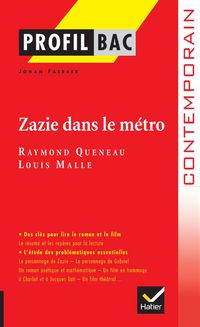 Cover image: Profil - Queneau  : Zazie dans le métro 9782218948664