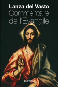 Cover image: Commentaire de l'Evangile 9782220065564