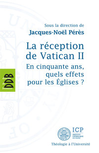 Cover image: La réception de Vatican II 9782220065830
