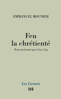 Cover image: Feu la chrétienté 9782220065519