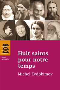 Cover image: Huit saints pour notre temps 9782220064819