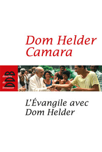 Cover image: L'Evangile avec Dom Helder 9782220060989