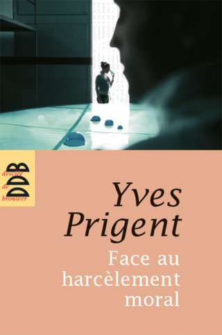 Cover image: Face au harcèlement moral 9782220058276