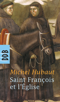 Cover image: Saint François et l'Eglise 9782220058283