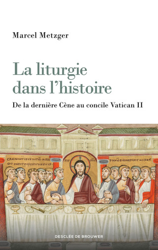 Cover image: La liturgie dans l'histoire 9782220098326