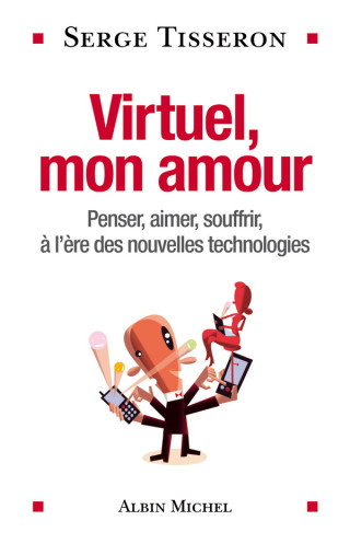 Cover image: Virtuel mon amour 1st edition 9782226180711
