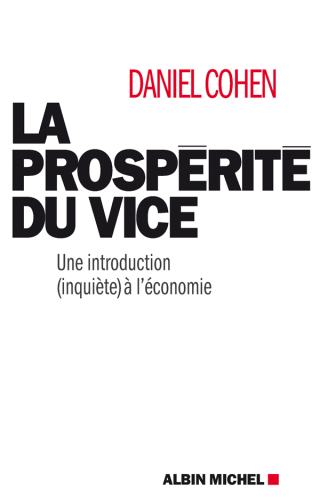 Cover image: La Prospérité du vice 1st edition 9782226192981