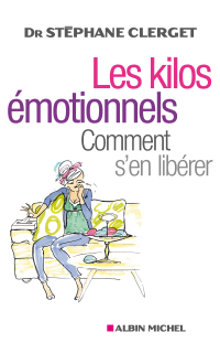 Cover image: Les Kilos émotionnels 1st edition 9782226187512