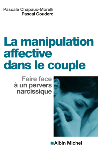 Cover image: La Manipulation affective dans le couple 1st edition 9782226195135