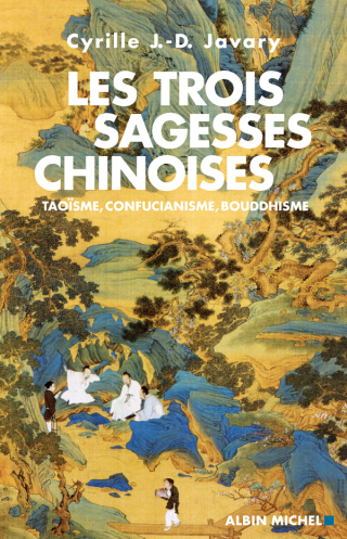Cover image: Les Trois Sagesses chinoises 1st edition 9782226207548