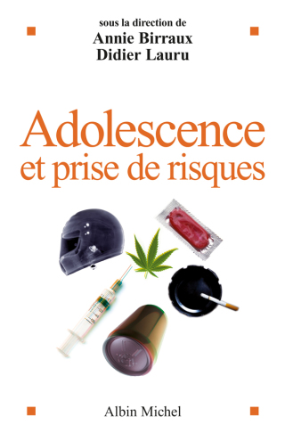 Cover image: Adolescence et prise de risques 1st edition 9782226217370