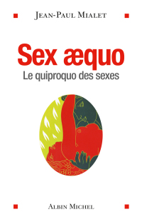 Cover image: Sex aequo 1st edition 9782226220820