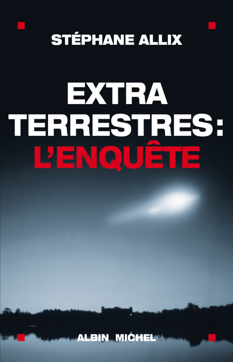 Extraterrestres : l'enquête, 1st Edition - FULL INSTANT DOWNLOAD | PDF DOCX EPUB