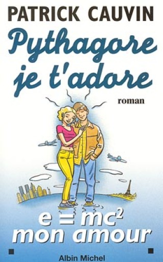 Cover image: Pythagore je t'adore 1st edition 9782226108524