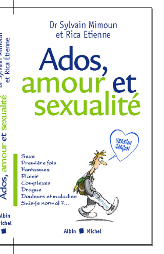 Cover image: Ados amour et sexualité version garçons 1st edition 9782226126115