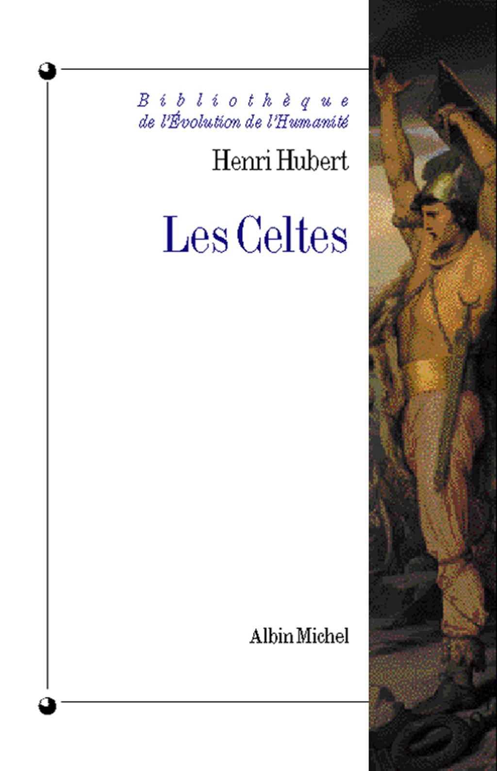 Les Celtes 1st Edition
