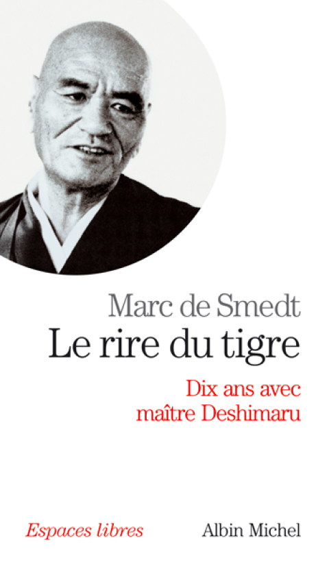 Le Rire du tigre : Dix ans avec maître Deshimaru, 1st Edition - FULL INSTANT DOWNLOAD | PDF DOCX EPUB
