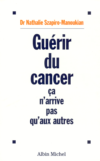 Cover image: Guérir du cancer 9782226092328