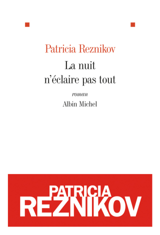 Cover image: La Nuit n'éclaire pas tout 1st edition 9782226229762