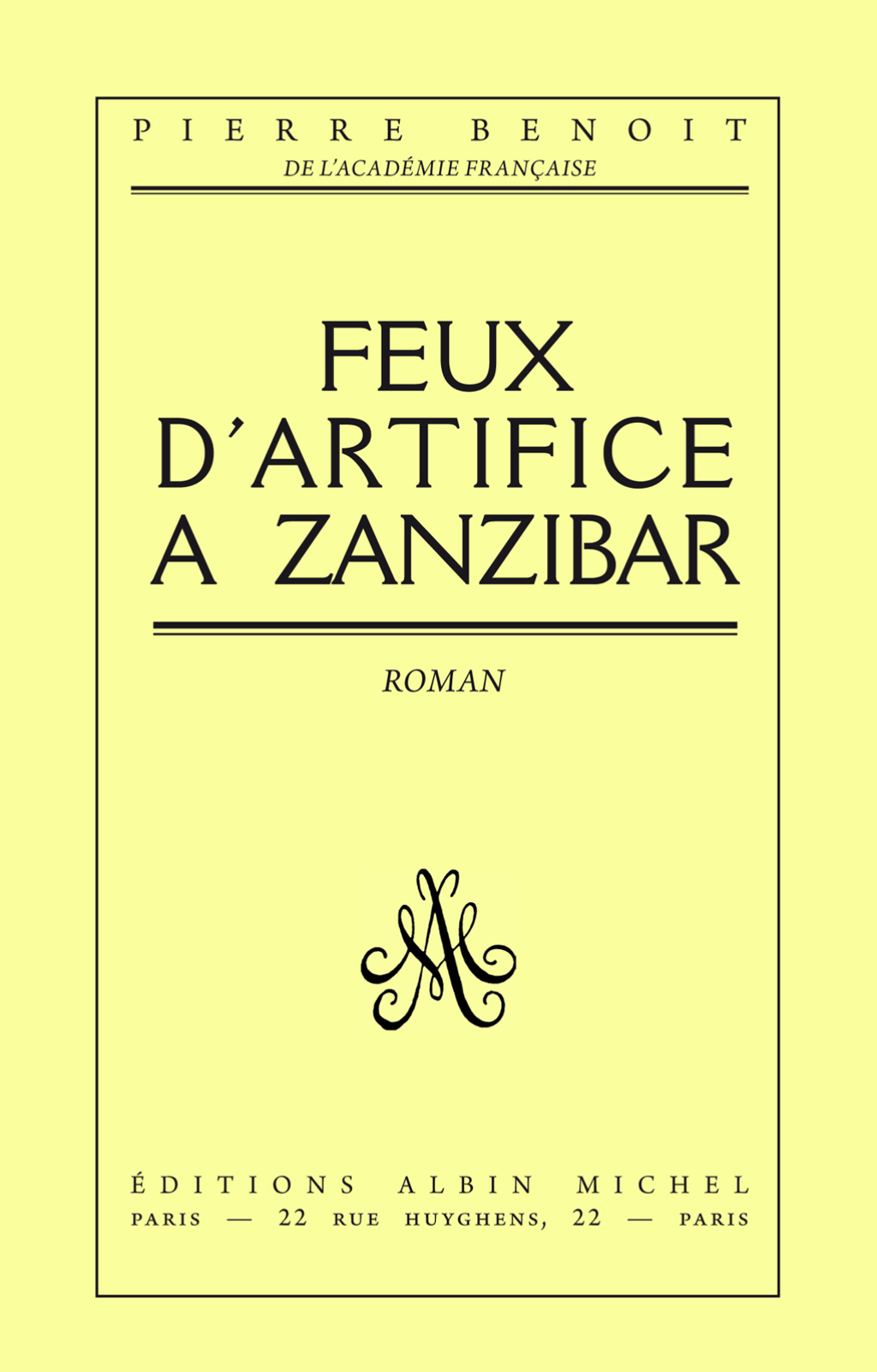 Feux d’artifice à Zanzibar 1st Edition