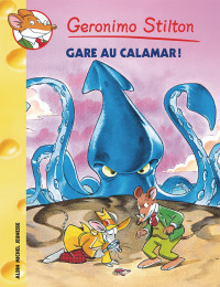 Cover image: Gare au calamar ! 1st edition 9782226220127