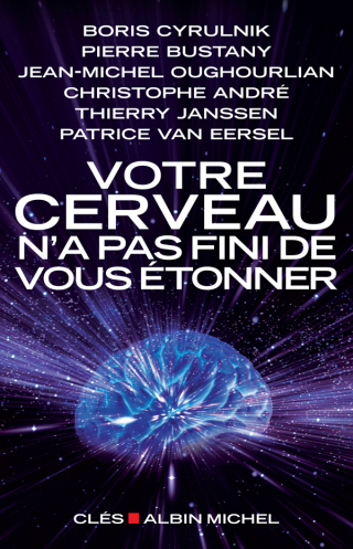 Cover image: Votre cerveau n'a pas fini de vous étonner 1st edition 9782226240743