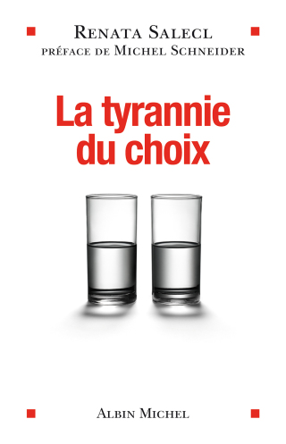 Cover image: La Tyrannie du choix 9782226243843