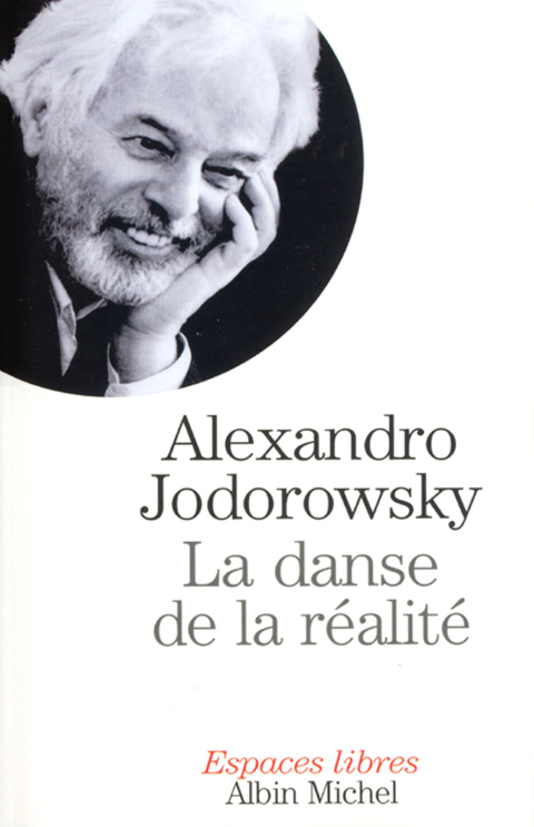 La Danse de la réalité, 1st Edition - FULL INSTANT DOWNLOAD | PDF DOCX EPUB
