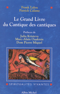 Cover image: Le Grand Livre du Cantique des cantiques 1st edition 9782226108715
