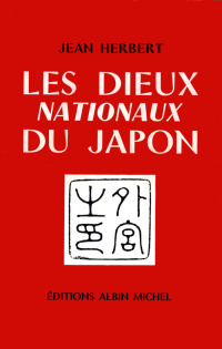 Cover image: Les Dieux nationaux du Japon 9782226047809