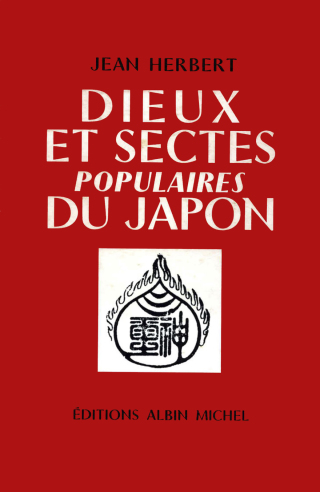 Cover image: Dieux et sectes populaires du Japon 1st edition 9782226047793