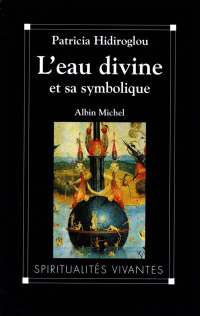 Cover image: L'Eau divine et sa symbolique 9782226069559