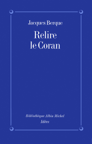 Cover image: Relire le Coran 1st edition 9782226239242