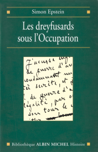 Cover image: Les Dreyfusards sous l'Occupation 1st edition 9782226122254