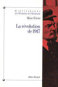 Cover image: La Révolution de 1917 1st edition 9782226093219
