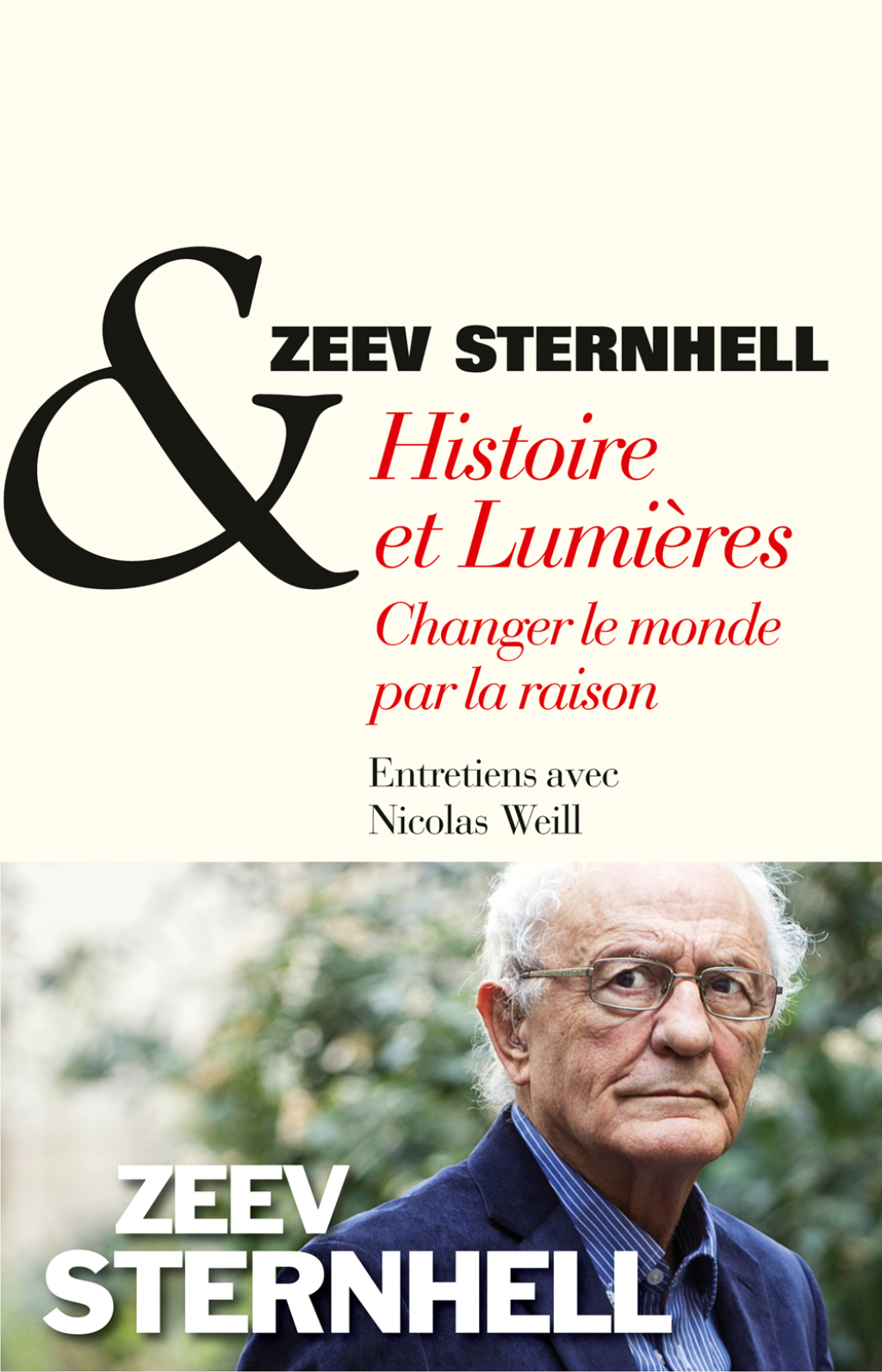 Histoire et lumières, changer le monde par la raison