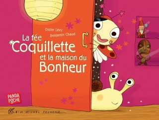 Cover image: La Fée coquillette et la maison du bonheur 1st edition 9782226255419
