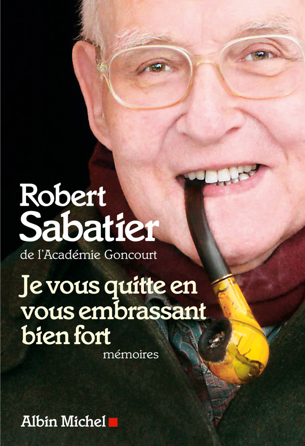 Je vous quitte en vous embrassant bien fort  1st Edition eBook
