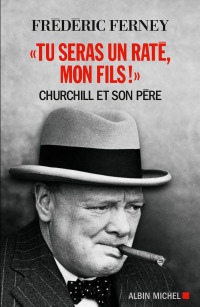 Cover image: "Tu seras un raté mon fils !" 1st edition 9782226312594
