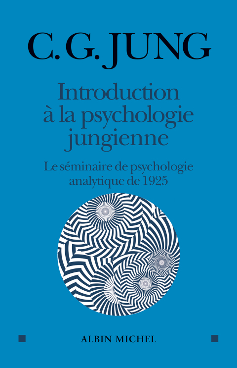 Introduction à la psychologie jungienne: Le séminaire de psychologie analytique de 1925, 1st Edition - FULL INSTANT DOWNLOAD | PDF DOCX EPUB