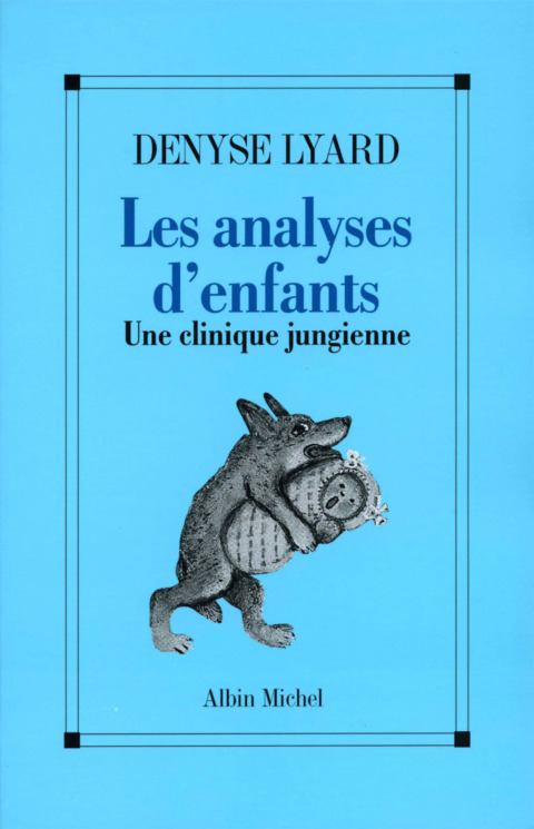 Les Analyses d'enfants: Une clinique jungienne, 1st Edition - FULL INSTANT DOWNLOAD | PDF DOCX EPUB