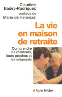 Cover image: La Vie en maison de retraite 9782226136237