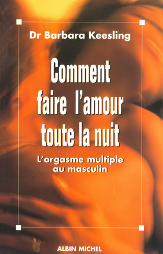 Cover image: Comment faire l'amour toute la nuit 1st edition 9782226084910