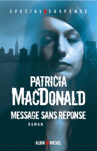 Cover image: Message sans réponse 1st edition 9782226324061