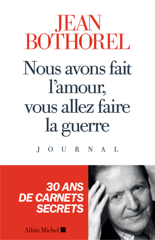 Cover image: Nous avons fait l amour vous allez faire la guerre 1st edition 9782226324993