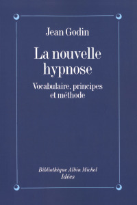 Cover image: La Nouvelle Hypnose 1st edition 9782226060198