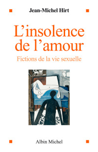 Cover image: L'Insolence de l'amour 1st edition 9782226175977