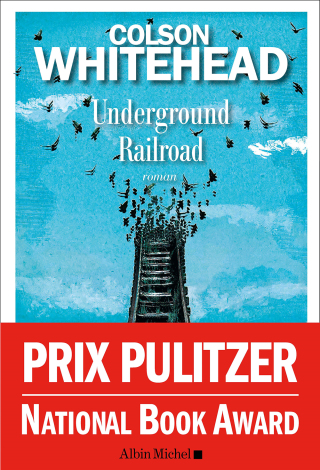 Cover image: Underground Railroad 1st edition 9782226393197