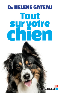 Cover image: Tout sur votre chien 1st edition 9782226393661